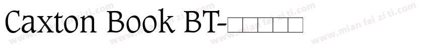 Caxton Book BT字体转换